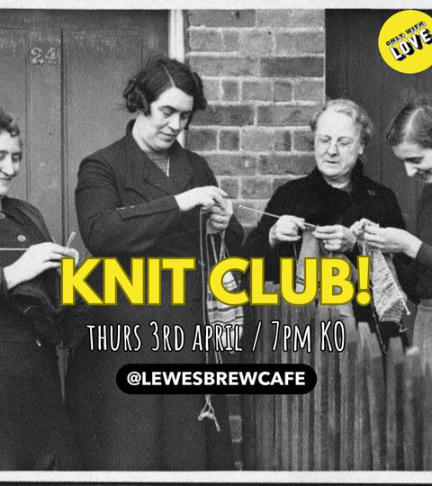 Lewes Brewcafe Haps w/c 31/3/25