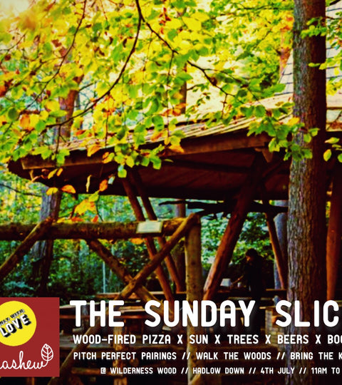 The Sunday Slice @ Wilderness Wood, Sunday 4th July